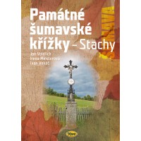 Památné šumavské křížky – Stachy